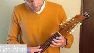 Gan Ainm-(Traditional Irish)