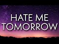 Chris Brown - Hate Me Tomorrow (Lyrics)