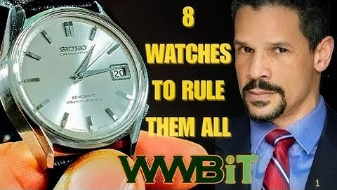 8 WATCHES TO RULE THEM ALL IN 2025