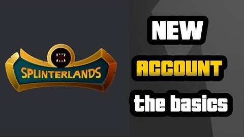 Splinterlands  New Player Guide - Getting started - The Basics