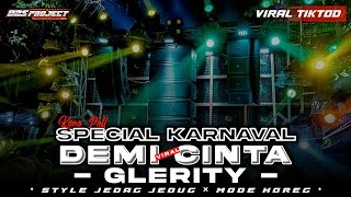 DJ DEMI CINTA || SPECIAL KARNAVAL × STYLE JEDAG JEDUG SLOW BASS screenshot 4