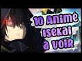 Les 10 meilleurs anims isekai  voir absolument 