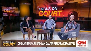 Download Lagu Dugaan Mafia Peradilan Dalam Perkara Kepailitan - Focus On Court MP3