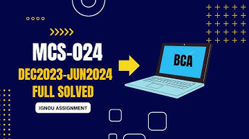 MCS024 BCA IGNOU SOLVED ASSIGNMENT | DEC2023-JUN2024