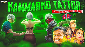 Kammarko Tattoo-  Freefire Edited Video ❤️