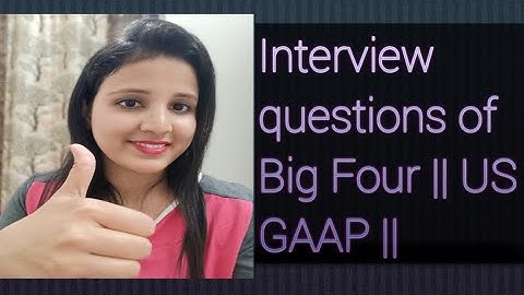 US GAAP interview questions | Big Four | #charteredaccountant #cpa |Hiring process in brief | IND AS