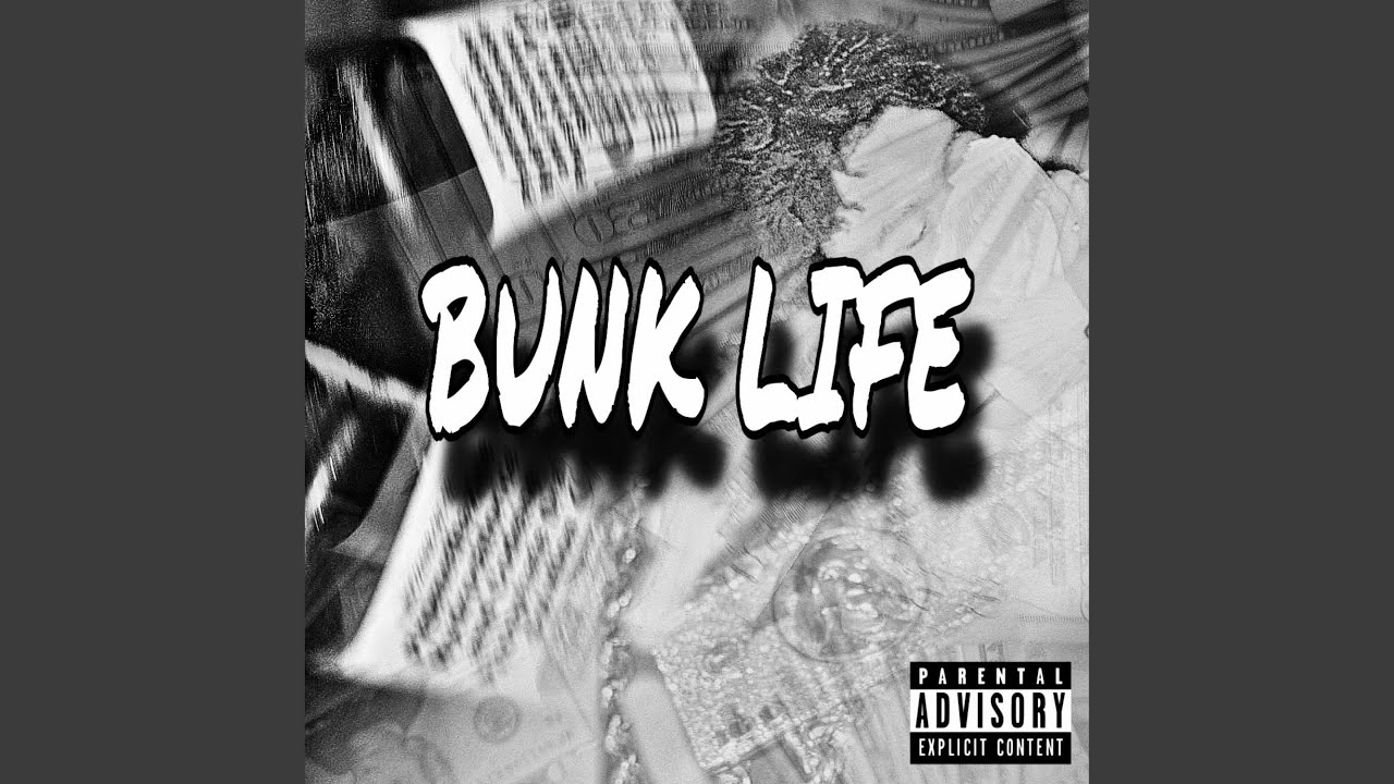 Watch Bunk Life on YouTube Watch Bunk Life on YouTube