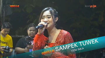 YENY INKA-SAMPEK TUWEK - LIVE SHOW OM. ADELLA SOKOBENAH SAMPANG