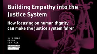 Building Empathy into the Justice System