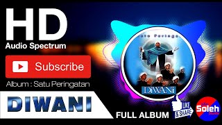 DIWANI | Satu Peringatan (2000) | Full Album | HQ Audio | HD Audio spectrum