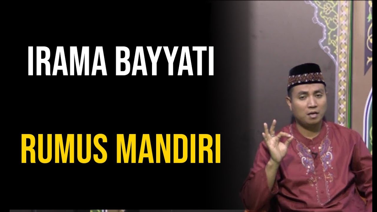 RUMUS MANDIRI - IRAMA BAYYATI