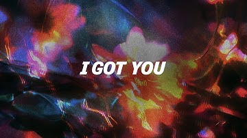 Arts - I Got You