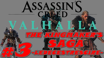 Assassins Creed Valhalla | Part 3 | The Kingmaker
