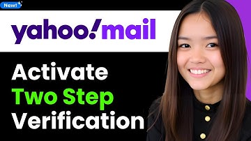 How to Activate Two Step Verification Process in Yahoo Mail 2026 (Step By Step)