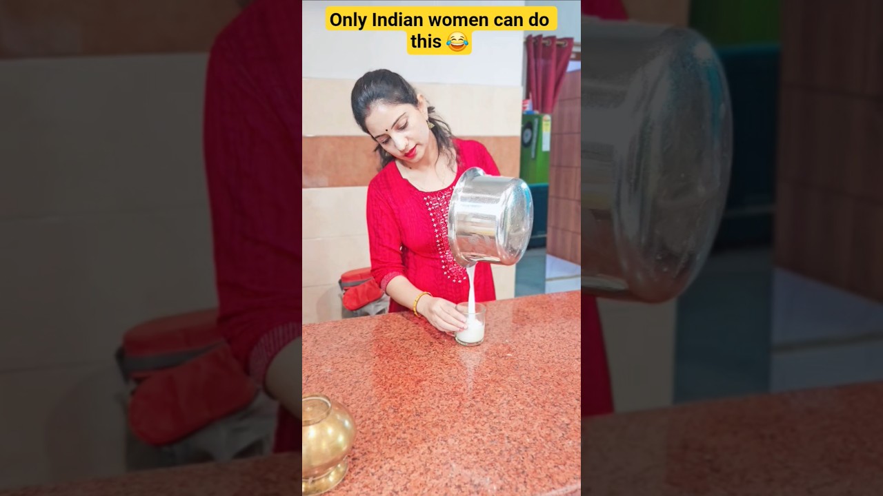 Only Indian Women can do this 😂 