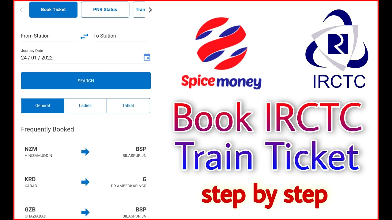 How to book IRCTC train ticket with Spice Money, Step by Step