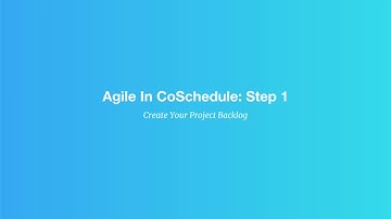 Lesson 2:  Create Your Project Backlog