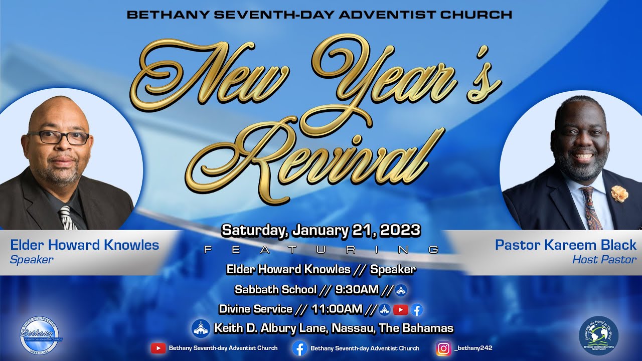 Sabbath January 21, 2023 @ 11:00AM - Elder Howard Knowles - YouTube