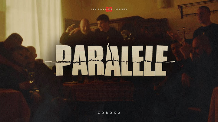 CORONA - PARALELE (OFFICIAL VIDEO)