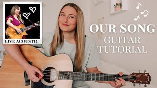 Taylor Swift Our Song Guitar Tutorial (Live at The Eras Tour) // Nena Shelby
