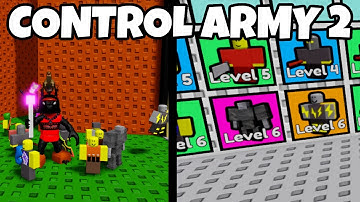 CONTROL ARMY 2 IS HERE (Roblox)