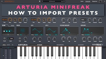 Arturia Minifreak: How To Import Presets