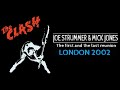 Capture de la vidéo Joe Strummer & Mick Jones Play The Clash / Final Performance (London 2002)