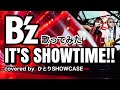 B’z / IT&#39;S SHOWTIME!! 気合と根性で歌ってみた