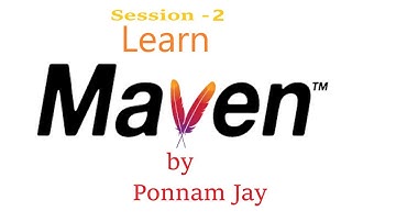 MAVEN tutorial Session - 2 by Ponnam Jay | java real time expert  | Java Real Time Tools | JAVA |