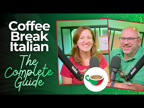 The Complete Guide To Coffee Break Italian Start Your Italian Journey Today 