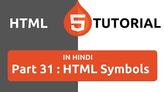 HTML Tutorial in Hindi [Part 31] - HTML Symbols | HTML Symbols Code | Symbols in HTML | Symbols