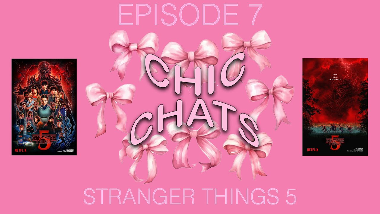Chic Chats Episode #7