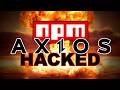 HUGE npm axios supply chain attack