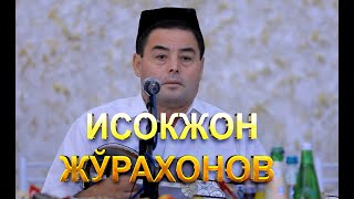 ISOQJON JO'RAXONOV QO'SHIQLAR MANOSI | ИСОКЖОН ЖЎРАХОНОВ ҚЎШИҚЛАР