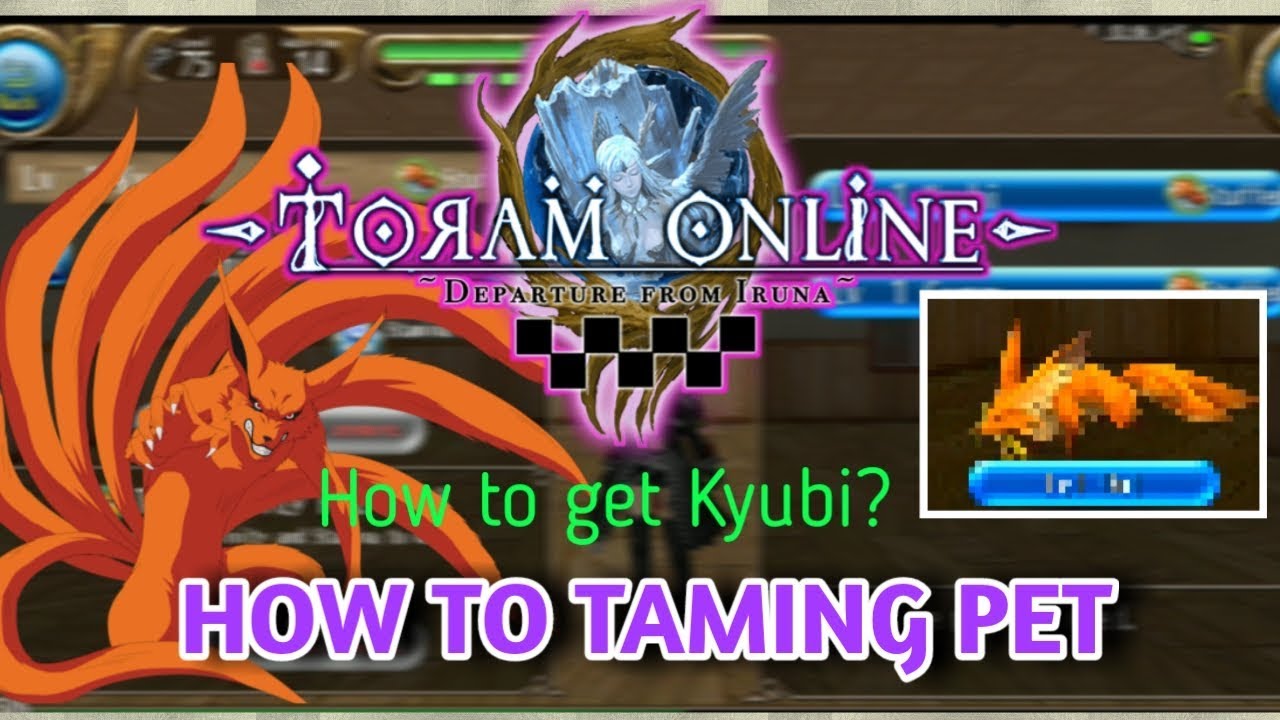 TORAM ONLINE_How to Taming Pet YouTube