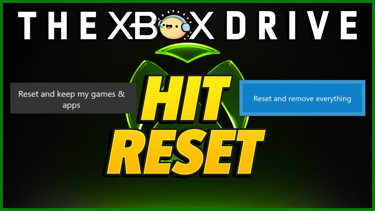 Hit Reset | The Xbox Drive 440