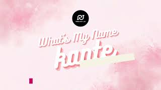 Whats My Name X Kante Mashup- Mr. Continental, Rihanna, Drake, Davido & Fave