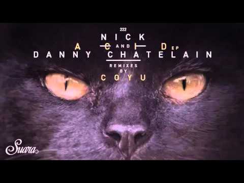 Nick & Danny Chatelain - Acid (Coyu Remix)