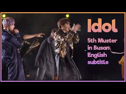 IDOL @ BTS 5th Muster: Magic Shop (stage mix) 2019 [ENG SUB] [Full HD]