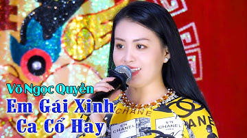 Chuông Bạc Xinh Gái Có Giọng Ca Quá Ngọt CBVC NS Võ Ngọc Quyền