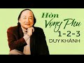 LK Hòn Vọng Phu 123 - Duy Khánh (Huyền Thoại Nhạc Vàng)