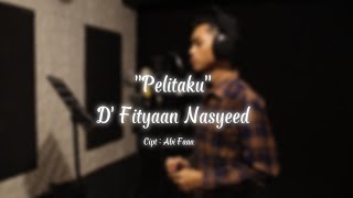 Download Lagu Pelitaku - Nasyid RU terbaru - D'Fityaan MP3