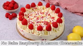 No Bake Raspberry & Lemon Cheesecake Recipe