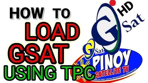How to load GSAT using TPC / Paano magload ng GSAT gamit ang TPC #TPC #GSAT