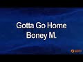 FullHD Karaoke Gotta Go Home Boney M Ukázka FullHD Karaoke Gotta Go Home Boney M Ukázka
