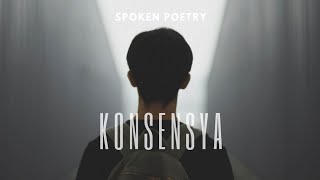 KONSENSYA | SPOKEN POETRY