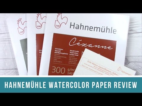 Hahnemühle Watercolor Paper  Review of the Cézanne, Turner, Bamboo, and  Hahnemühle300 Papers 
