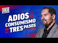 Adiós al consumismo en 3 pasos