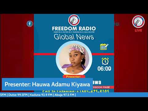 Freedom Global News with Hauwa Adamu Kiyawa 14 03 2022