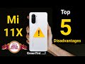 Mi 11X Top 5 disadvantages you Should know Before Buying🤯